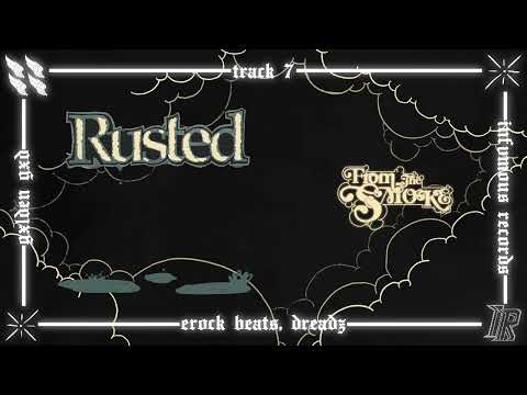 Gxlden Gxd X Erock Beats X Dreadz - Rusted (Official Visualizer)
