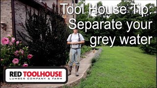 Tips when planning your homestead house build - Keep grey water out of your septic system