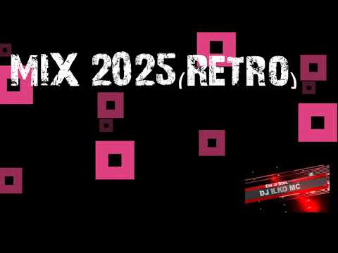 DJ Ilko Mc® Present`s -  POP FOLK PARTY MIX 2025(Retro)