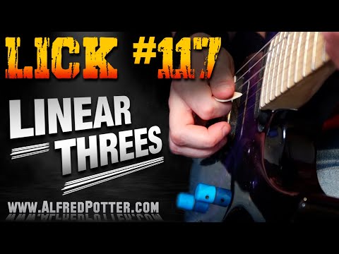 Lick #117 - Linear Threes + TAB