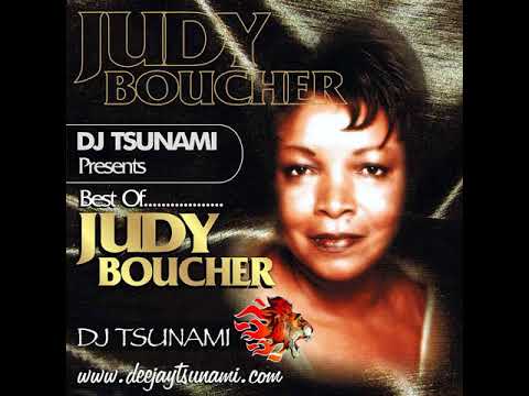 Very Best OF Judy Boucher mix By Deejay Tsunami
