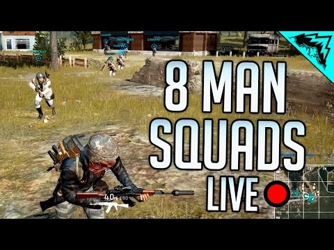 8 MAN SQUADS - Player Unknown's Battlegrounds LIVE Open Lobby w/ StoneMountain64