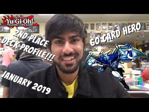 Yugioh New Format January 2019 2nd Place Locals Deck Profile & Combo Tutorial - 60 Card HERO