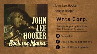 John Lee Hooker - Hoogie Boogie