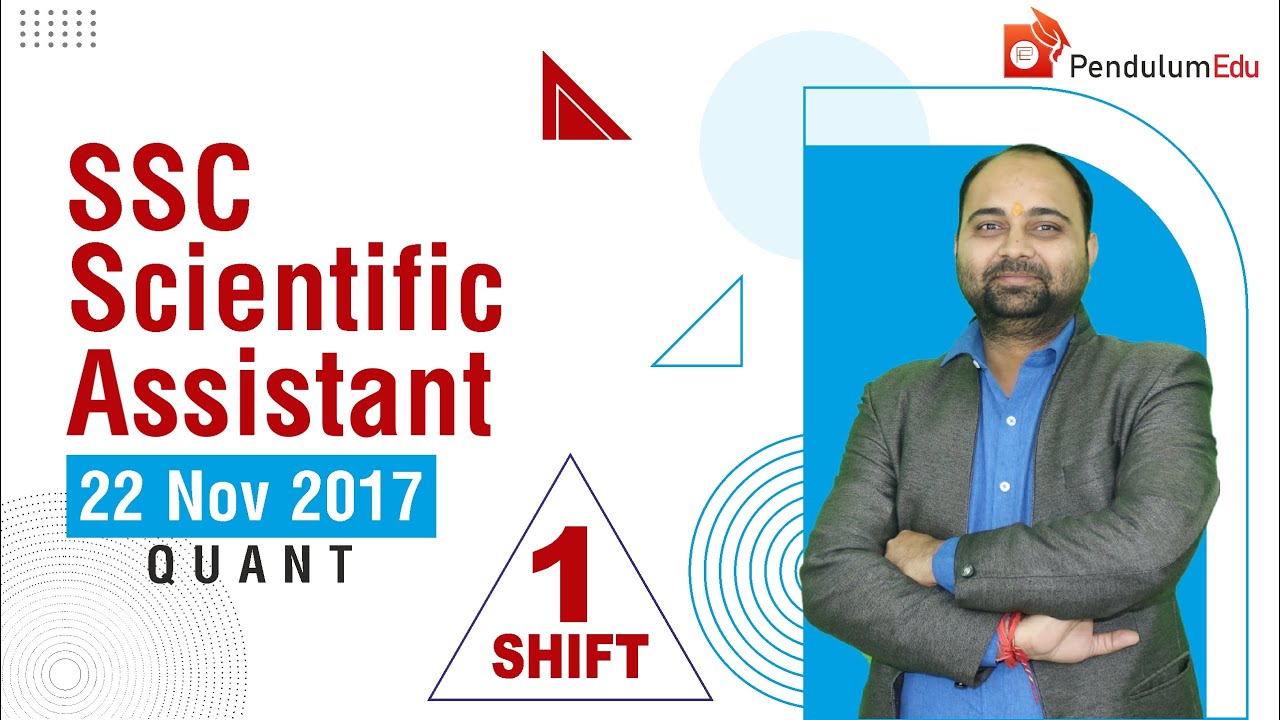 SSC Scientific Assistant Previous Year Quant Paper| SSC Scientific Assistant 22 Nov 2017 Shift 1