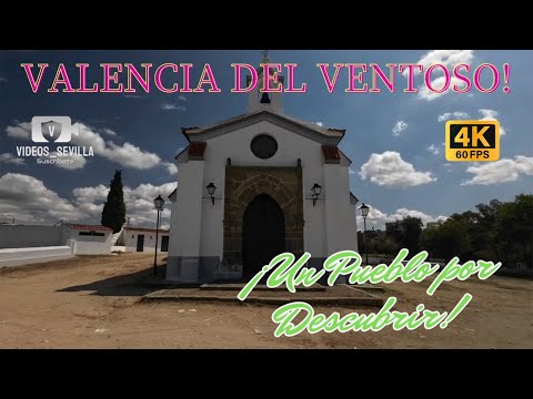 Valencia del Ventoso Un Pueblo por descubrir. 4k