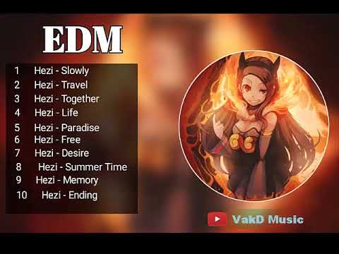EDM Music: Songs Lyrics Of Hezi Top 10 Best songs
