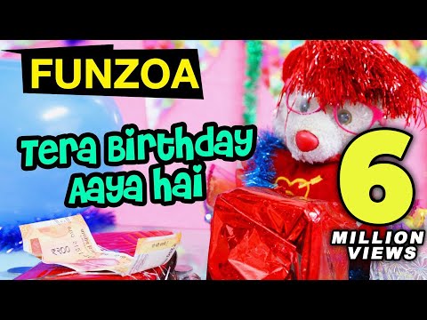 TERA BIRTHDAY AAYA HAI | Funzoa Funny Hindi Birthday Song by Mimi Teddy | Birthday Wish for friends