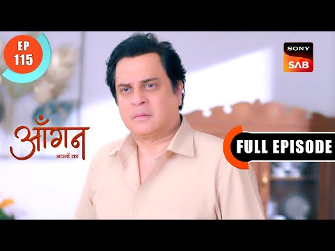 Dushman Ko Sath Milkar Harana Hoga | Aangan Aapno Kaa | Ep 115 | Full Episode | 22 April 2024