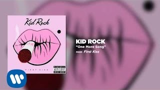 Kid Rock - One More Song