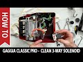 Gaggia Classic Pro How To Clean 3 Way Solenoid Valve