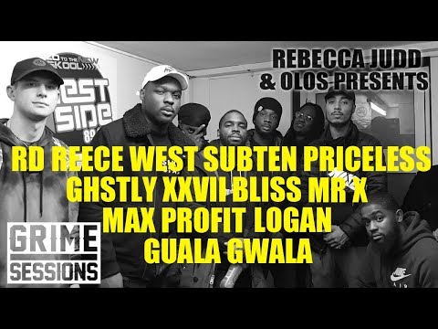 Grime Sessions - Reece West, RD, Mr X, Subten, Logan, Bliss, GHSTLY XXVII, Max Profit, Guala