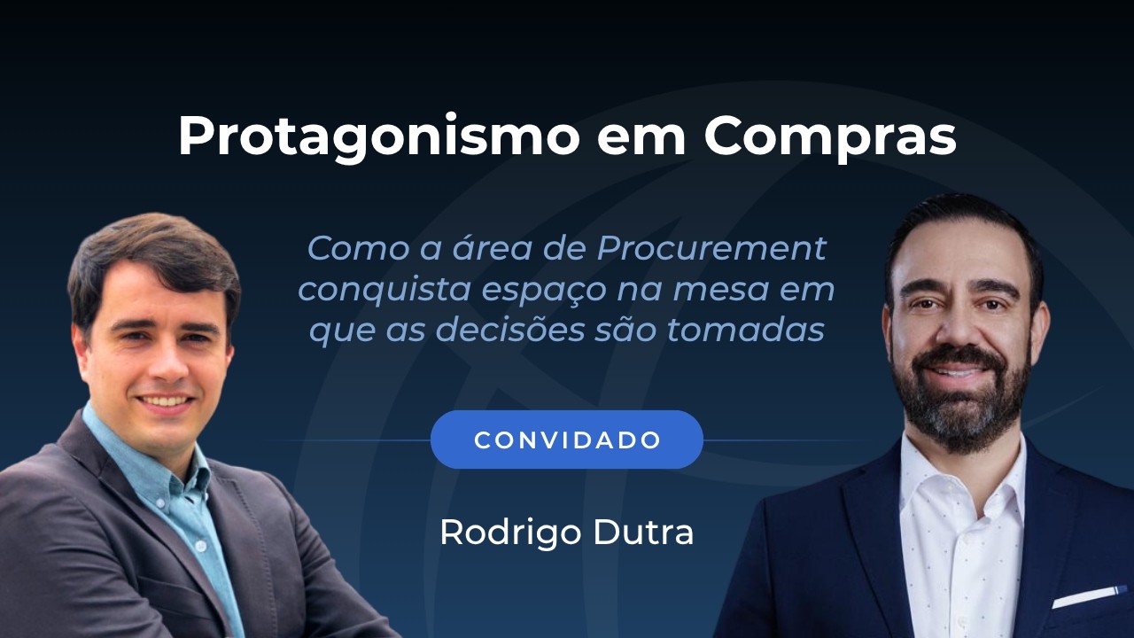 #6 Rodrigo Dutra ▷ Protagonismo em Compras | Conexão Atlas