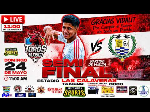 Liga De Tercera División I CFT TAXISCO VS BOCA DEL MONTE I SemiFinal Vuelta.