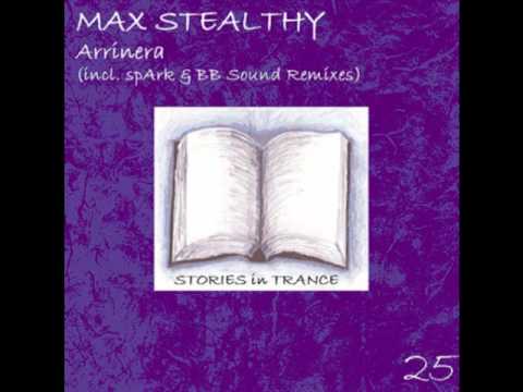 SIT 25 Max Stealthy - Arrinera (spArk Remix Promo Video)