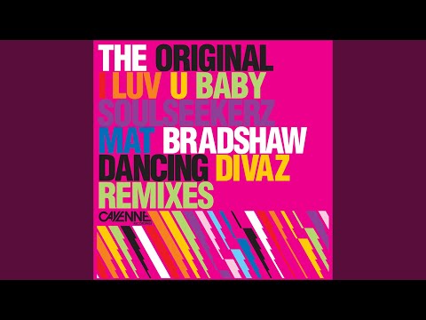 I Luv U Baby (Dancing Divas '95 Mix)