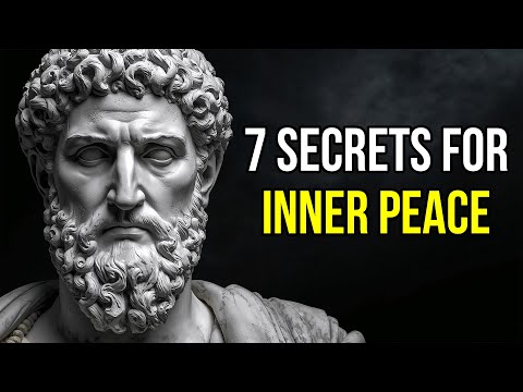 Unlock Inner Peace with These 7 Stoic Secrets | STOICISM