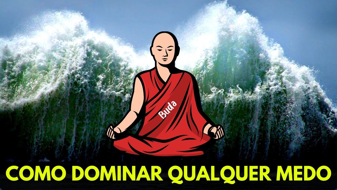 Contos Budistas sobre Vencer os Medos - Budismo - Filosofia