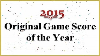 2015 Original Video Game Score of the Year.