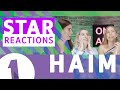 Star Reaction: HAIM