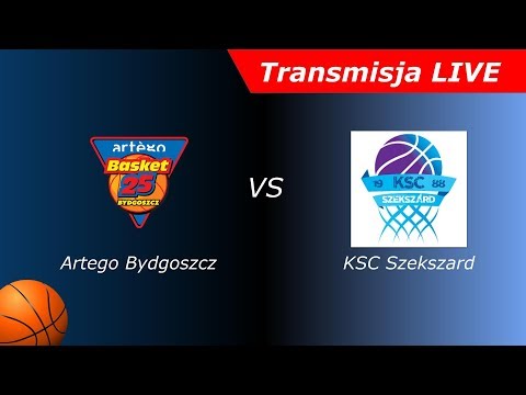 Artego Bydgoszcz - KSC Szekszard