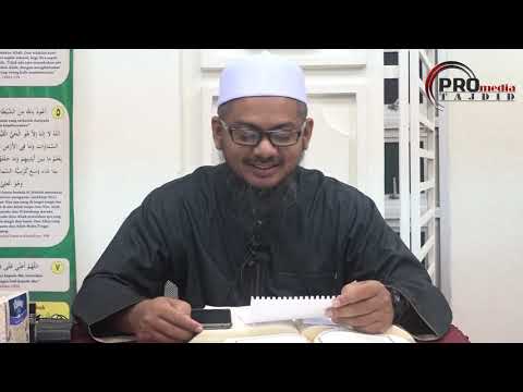 08-03-2019 Ustaz Ahamd Hasyimi : Tadabbur Surah Al-Hajj