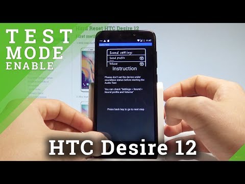 How to Enter Function Test Mode on HTC Desire 12 - Testing Menu |HardReset.Info