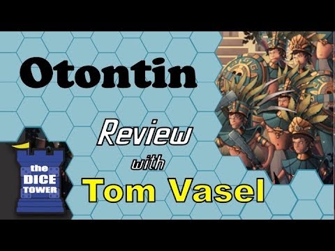 Dice Tower Reviews: Otontin: Warriors of the Lost Empire