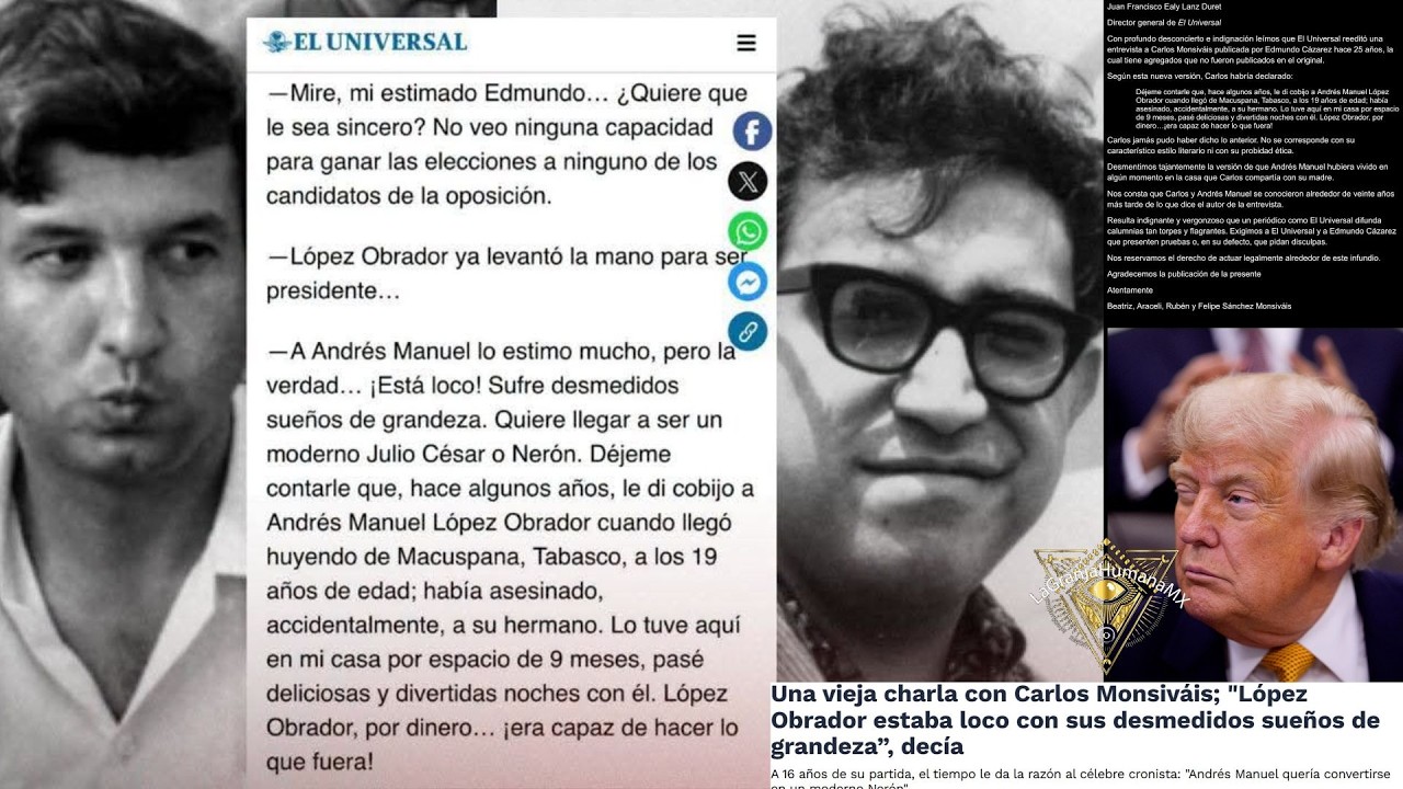 Entrevista de El Universal sobre AMLO y Monsiváis no tiene ni pies ni cabeza. Responde Familia