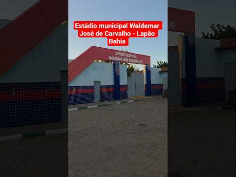 Estádio municipal Waldemar José de Carvalho - Lapão Bahia #estadio #municipal #lapao #bahia