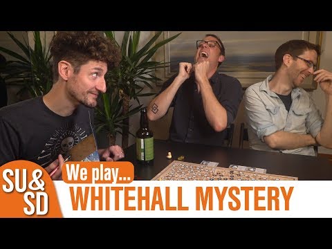 SU&SD Play... Whitehall Mystery!