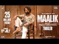 Maalik Trailer Rajkummar Rao Manushi Chhillar Prosenjit Pulkit Kumar Taurani Jay S 11th July