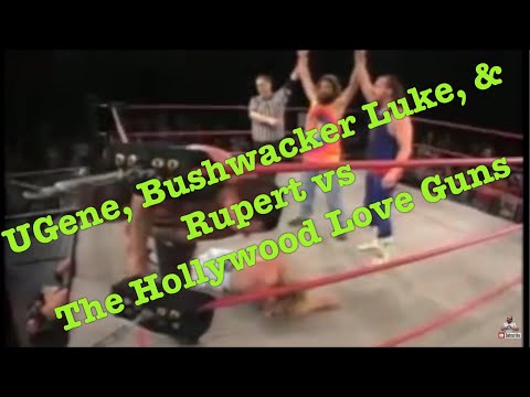 Ugene, Bushwacker Luke, & Rupert vs The Hollywood Love Guns