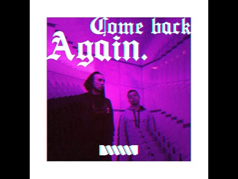 Empty wallet & Thormenta - COME BACK AGAIN (VÍDEO)