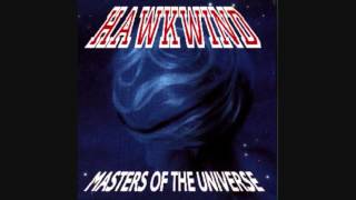 Hawkwind - Masters of The Universe - FULL ALBUM