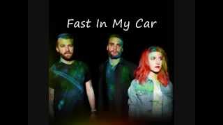 Paramore - Fast In My Car Lyrics