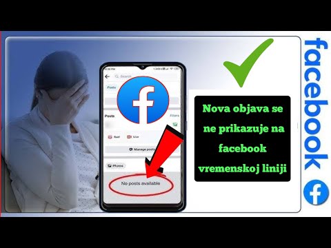 Kako popraviti da se nova objava ne prikazuje na Facebooku