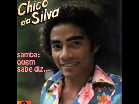 Chico Da Silva - O Barba Azul (Disco Samba Quem Sabe Diz 1977)