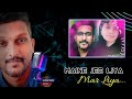 Maine Jee Liya Mar Liya Prem