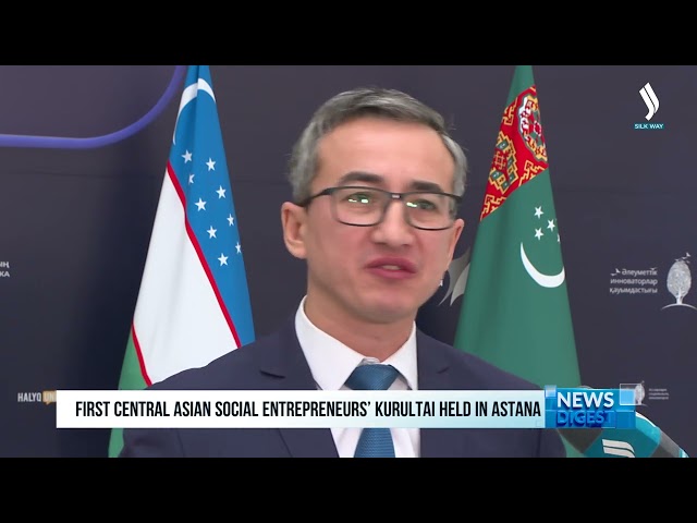 First Central Asian Social Entrepreneurs’ Kurultai held in Astana