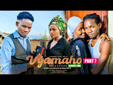 VYAMAHO PART 7 | SEASON TWO