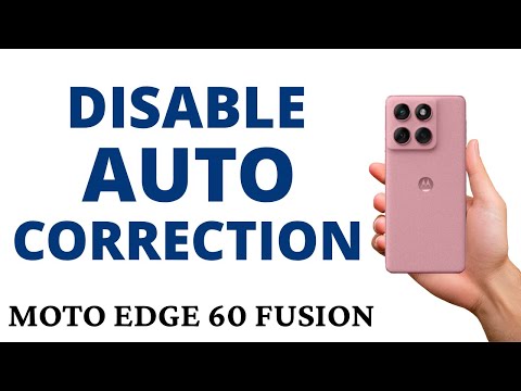 How to TURN OFF KEYBOARD AUTO CORRECTION on the MOTO EDGE 60 FUSION!