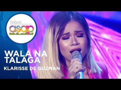 Klarisse de Guzman - Wala Na Talaga | iWant ASAP Highlights