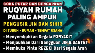 Download lagu RUQYAH RUMAH PENGUSIR JIN, SETAN & SIHIR DI RUMAH & TUBUH, PENENANG HATI & FIKIRAN | ISMAIL ALQADI mp3 Download lagu RUQYAH RUMAH PENGUSIR JIN, SETAN & SIHIR DI RUMAH & TUBUH, PENENANG HATI & FIKIRAN | ISMAIL ALQADI mp3