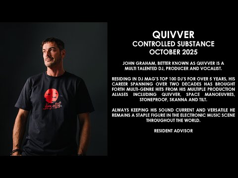 QUIVVER (UK) @ Controlled Substance October 2025