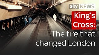 Special report - King&#39;s Cross: The fire that changed London