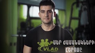 Մեր ժամանակի հերոսը. Վլադ Խառատյան
