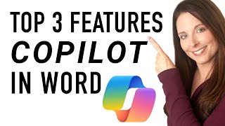 Top 3 Copilot in Word Features You Should be Using Right Now!