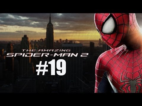 The Amazing Spider-Man 2 Gameplay Walkthrough Part 19