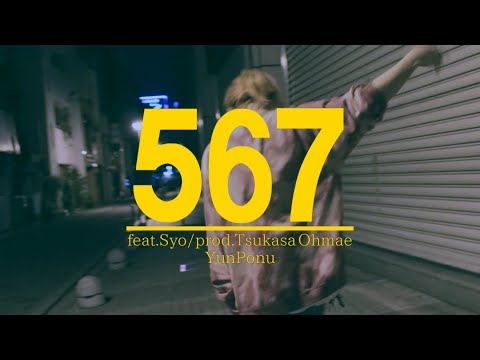 YunPonu - 567 ft.Syo (Prod. Tsukasa Ohmae)